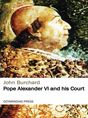 cover image of Pope Alexander VI and his Court